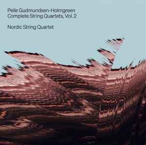 Nordic String Quartet - Gudmundsen-Holmgreen: Complete Stri in der Gruppe UNSERE TIPPS / Freitagsveröffentlichungen / Fredag den 5:e Juli 2024 bei Bengans Skivbutik AB (5550294)