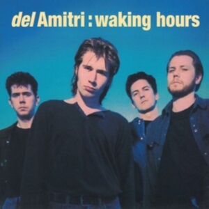 Del Amitri - Waking Hours in der Gruppe Övrigt /  bei Bengans Skivbutik AB (5550486)