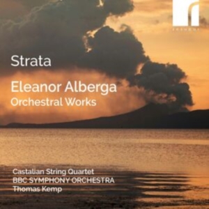 Eleanor Alberga - Strata - Orchestral Works in der Gruppe UNSERE TIPPS / Freitagsveröffentlichungen / Fredag den 5:e Juli 2024 bei Bengans Skivbutik AB (5550501)