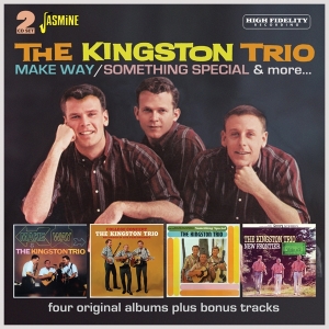 The Kingston Trio - Make Way / Something Special & More - Four Original Albums Plus Bonus Tracks in der Gruppe MUSIK / Dual Disc / Svensk Folkmusik bei Bengans Skivbutik AB (5550526)