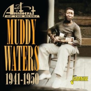 Waters Muddy - Aristocrat Of The Blues, 1941-1950 in der Gruppe CD bei Bengans Skivbutik AB (5550532)