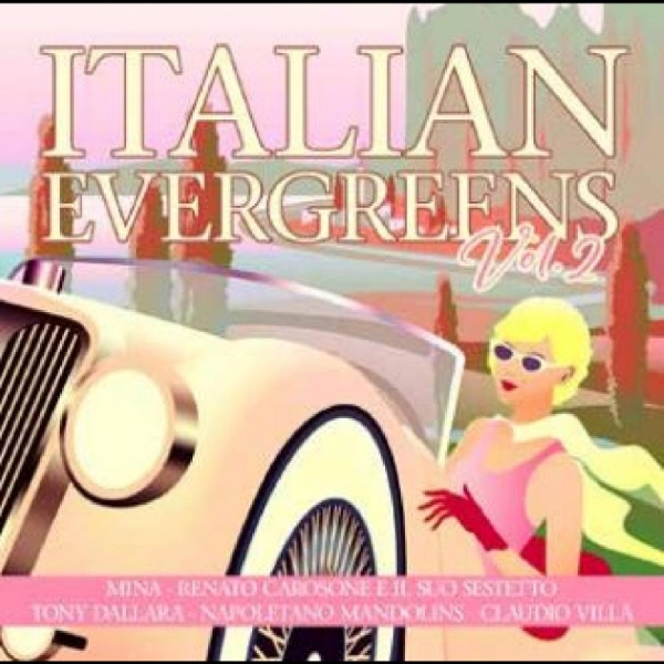 Various Artists - Italian Evergreens Vol. 2 in der Gruppe CD / Bestseller bei Bengans Skivbutik AB (5550616)