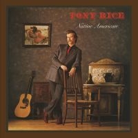Rice Tony - Native American (Root Beer Vinyl) in der Gruppe UNSERE TIPPS / Freitagsveröffentlichungen / Fredag den 12:e Juli 2024 bei Bengans Skivbutik AB (5550646)