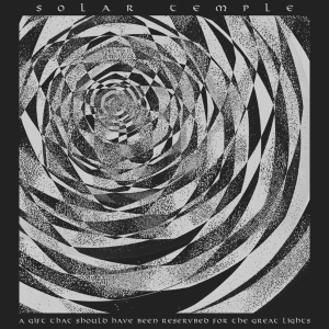Solar Temple - A Gift That Should Have Been Reserved For The Great Lights in der Gruppe Övrigt /  bei Bengans Skivbutik AB (5550788)