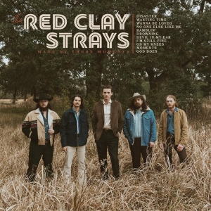 The Red Clay Strays - Made By These Moments in der Gruppe UNSERE TIPPS / Freitagsveröffentlichungen / Fredag den 26:e Juli 2024 bei Bengans Skivbutik AB (5550949)