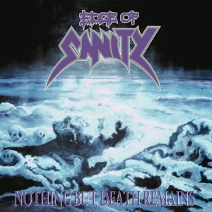 Edge Of Sanity - Nothing But Death Remains (Re-Issue) in der Gruppe CD / Hårdrock bei Bengans Skivbutik AB (5550951)