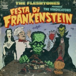 Fleshtones The - Festa Di Frankenstein / The Dedicat in der Gruppe UNSERE TIPPS / Freitagsveröffentlichungen / Fredag den 2:e augusti bei Bengans Skivbutik AB (5550968)
