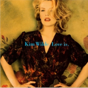 Wilde Kim - Love Is in der Gruppe CD bei Bengans Skivbutik AB (5551085)