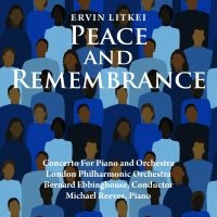 Ervin Litkei - Peace And Remembrance in der Gruppe UNSERE TIPPS / Freitagsveröffentlichungen / Fredag den 5:e Juli 2024 bei Bengans Skivbutik AB (5551361)