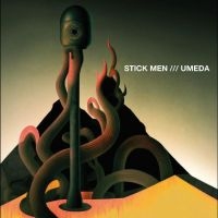 Stick Men - Umeda in der Gruppe CD / Pop-Rock bei Bengans Skivbutik AB (5551440)