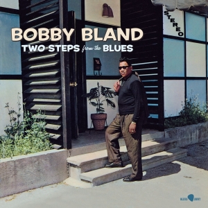 Bobby Bland - Two Steps From The Blues in der Gruppe UNSERE TIPPS / Freitagsveröffentlichungen / Fredag den 28:e Juni 2024 bei Bengans Skivbutik AB (5552604)