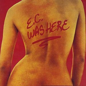 Eric Clapton - Ec Was Here in der Gruppe CD / Pop-Rock bei Bengans Skivbutik AB (555296)
