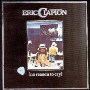 Eric Clapton - No Reason To Cry in der Gruppe CD / Pop-Rock bei Bengans Skivbutik AB (555301)