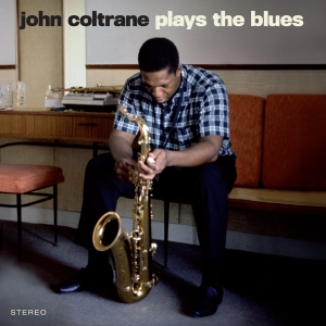 John Coltrane - Plays The Blues in der Gruppe Övrigt / bei Bengans Skivbutik AB (5553320)