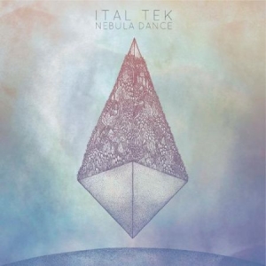 Ital Tek - Nebula Dance in der Gruppe VINYL bei Bengans Skivbutik AB (555359)