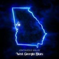 Willis Jontavious - Jontavious Willis' West Georgia Blu in der Gruppe CD bei Bengans Skivbutik AB (5554141)