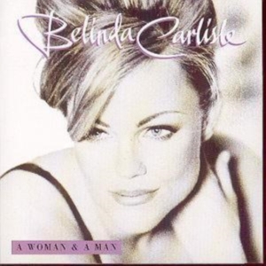Belinda Carlisle - A Woman & A Man in der Gruppe Minishops / Belinda Carlisle bei Bengans Skivbutik AB (555458)