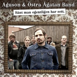 Aguson & Östra Ågatan Band - Sånt Man Egentligen Har Sett in der Gruppe CD / Pop bei Bengans Skivbutik AB (555479)