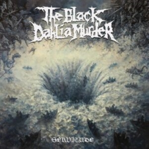 Black Dahlia Murder The - Servitude (Black Vinyl Lp) in der Gruppe UNSERE TIPPS / Freitagsveröffentlichungen / Fredag den 27:e september 2024 bei Bengans Skivbutik AB (5555721)