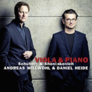 Andreas Willwohl - Viola & Piano - Schubert & Shostakovich in der Gruppe Övrigt /  bei Bengans Skivbutik AB (5555766)