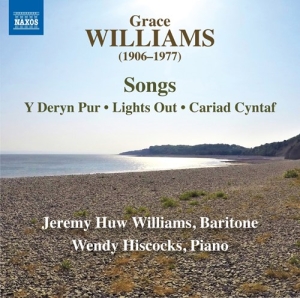 Jeremy Huw Williams Wendy Hiscocks - Grace Williams: Songs in der Gruppe UNSERE TIPPS / Freitagsveröffentlichungen / Fredag den 26:e Juli 2024 bei Bengans Skivbutik AB (5555790)