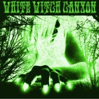 White Witch Canyon - Beneath The Desert Floor: Chapter T in der Gruppe UNSERE TIPPS / Freitagsveröffentlichungen / Fredag den 2:e augusti bei Bengans Skivbutik AB (5555851)