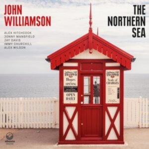 Williamson John - The Northern Sea in der Gruppe CD bei Bengans Skivbutik AB (5555871)