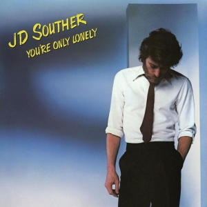 Jd Souther - You're Only Lonely in der Gruppe Övrigt /  bei Bengans Skivbutik AB (5556170)