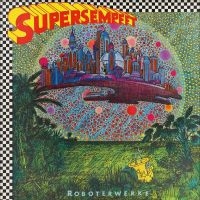 Supersempfft - Roboterwerke in der Gruppe VINYL bei Bengans Skivbutik AB (5556312)