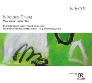Ensemble Risonanze Erranti & Peter Tilling & Michaela Girardi & Roland Glassl - Nikolaus Brass: Works For Ensemble in der Gruppe Övrigt /  bei Bengans Skivbutik AB (5556363)