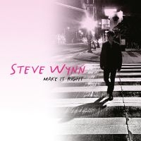 Wynn Steve - Make It Right in der Gruppe UNSERE TIPPS / Freitagsveröffentlichungen / Fredag den 30:e augusti 2024 bei Bengans Skivbutik AB (5556411)