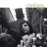 Joe Henry - Civilians in der Gruppe UNSERE TIPPS / Freitagsveröffentlichungen / Fredag den 23:e augusti bei Bengans Skivbutik AB (5556439)
