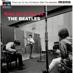 Beatles The - From Us To You #2 March 1964 Ep in der Gruppe VINYL / Pop-Rock bei Bengans Skivbutik AB (5556467)
