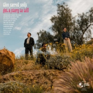 Thee Sacred Souls - Got A Story To Tell in der Gruppe UNSERE TIPPS / Freitagsveröffentlichungen / Fredag den 4:e oktober 2024 bei Bengans Skivbutik AB (5556544)