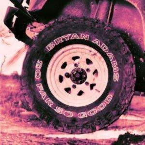 Bryan Adams - So Far So Good in der Gruppe CD / Best Of,Pop-Rock bei Bengans Skivbutik AB (555668)
