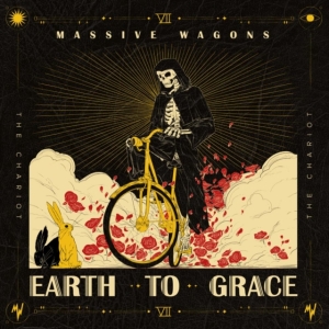 Massive Wagons - Earth To Grace (Black Vinyl Lp) in der Gruppe UNSERE TIPPS / Freitagsveröffentlichungen / Freitag den 8 November 2024 bei Bengans Skivbutik AB (5556833)