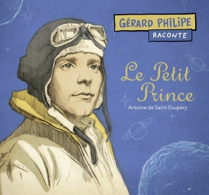 Gerard Philipe - Le Petit Prince in der Gruppe CD / Dance-Techno bei Bengans Skivbutik AB (5556889)