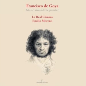La Real Camara Emilio Moreno - Francesco De Goya - Music Around Th in der Gruppe CD / Klassiskt bei Bengans Skivbutik AB (5557043)