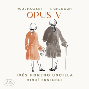 Ines Moreno Uncilla Minue Ensemble - J.C. Bach & Mozart: Opus V in der Gruppe CD / Nyheter bei Bengans Skivbutik AB (5557058)