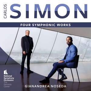 Gianandrea Noseda National Symphon - Carlos Simon: Four Symphonic Works in der Gruppe MUSIK / SACD / Klassiskt bei Bengans Skivbutik AB (5557069)