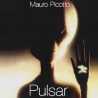 Picotto Mauro - Pulsar in der Gruppe UNSERE TIPPS / Freitagsveröffentlichungen / Fredag den 26:e Juli 2024 bei Bengans Skivbutik AB (5557105)