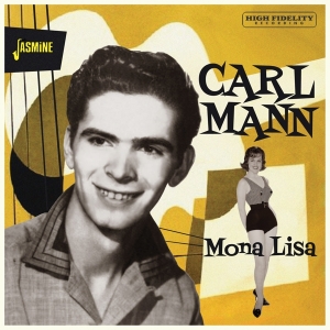 Carl Mann - Mona Lisa in der Gruppe UNSERE TIPPS / Freitagsveröffentlichungen / Fredag den 9:e augusti bei Bengans Skivbutik AB (5557116)