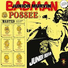 Junior Murvin - Bad Man Possee in der Gruppe VINYL / Reggae bei Bengans Skivbutik AB (5557244)