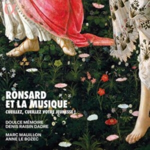 Doulce Memoire Marc Mauillon Anne - Ronsard Et La Musique - Cueillez, C in der Gruppe UNSERE TIPPS / Freitagsveröffentlichungen / Fredag den 6:e september 2024 bei Bengans Skivbutik AB (5557288)