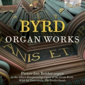 Pieter-Jan Belder - Byrd: Organ Works in der Gruppe UNSERE TIPPS / Freitagsveröffentlichungen / Fredag den 6:e september 2024 bei Bengans Skivbutik AB (5557307)
