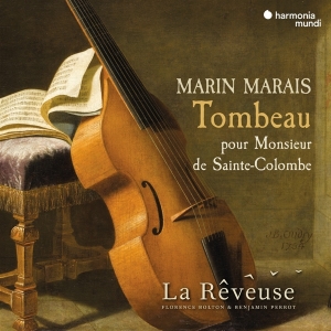 La Reveuse | Florence Bolton & Benjamin Perrot - Marin Marais: Tombeau Pour Monsieur De Sainte-Colombe in der Gruppe Övrigt /  bei Bengans Skivbutik AB (5557570)