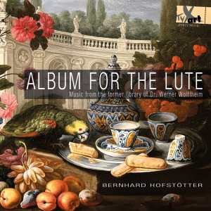Bernhard Hofstötter - Album For The Lute - Music From The in der Gruppe CD / Klassiskt bei Bengans Skivbutik AB (5557661)