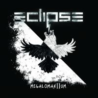 Eclipse - Megalomanium Ii in der Gruppe CD / Bestseller bei Bengans Skivbutik AB (5557709)