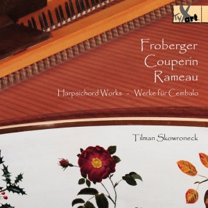 Tilman Skowroneck - Works For Harpsichord By Froberger, in der Gruppe CD / Klassiskt bei Bengans Skivbutik AB (5557760)