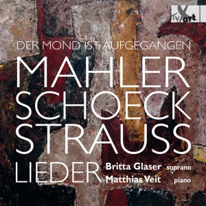 Britta Glaser Matthias Veit - Mahler/Schoeck/Strauss - Songs For in der Gruppe CD / Klassiskt bei Bengans Skivbutik AB (5557775)